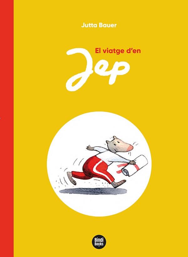EL VIATGE D'EN JEP | 9788418288746 | BAUER, JUTTA | Llibreria La Font de Mimir - Llibreria online Barcelona - Comprar llibres català i castellà