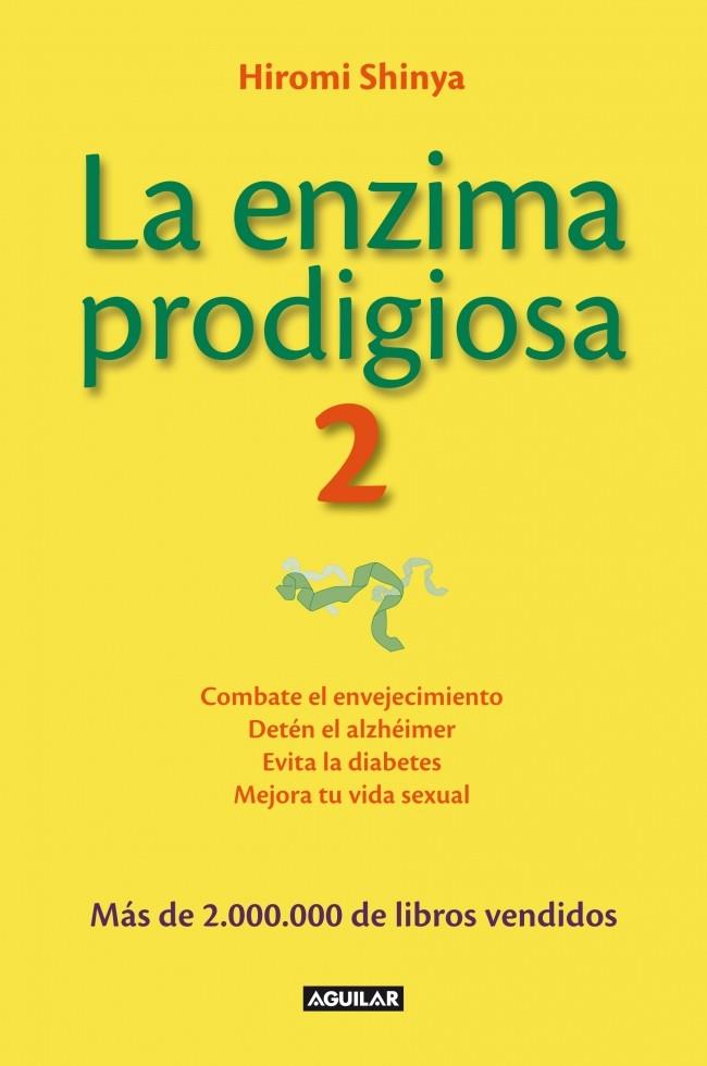 LA ENZIMA PRODIGIOSA 2 | 9788403014626 | SHINYA, HIROMI | Llibreria La Font de Mimir - Llibreria online Barcelona - Comprar llibres català i castellà