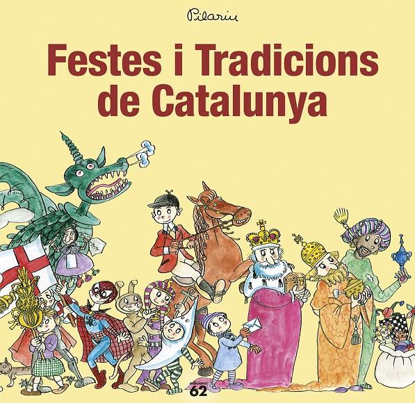 FESTES I TRADICIONS DE CATALUNYA | 9788429776263 | BAYÉS, PILARÍN | Llibreria La Font de Mimir - Llibreria online Barcelona - Comprar llibres català i castellà