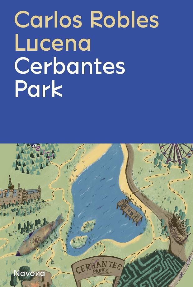 CERBANTES PARK | 9788419311191 | ROBLES, CARLOS | Llibreria La Font de Mimir - Llibreria online Barcelona - Comprar llibres català i castellà