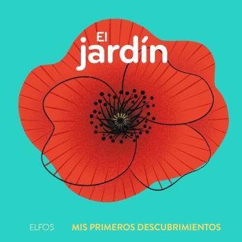 PRIMEROS DESCUBRIMIENTOS. EL JARDÍN | 9788419499653 | RAPHAËLLE, MICHAUD | Llibreria La Font de Mimir - Llibreria online Barcelona - Comprar llibres català i castellà
