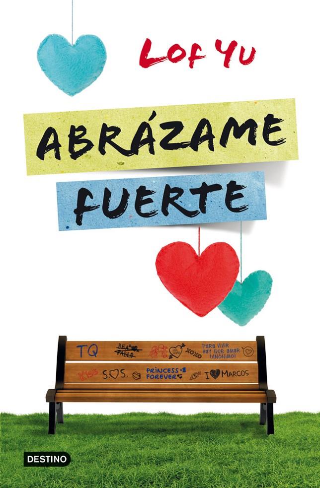 ABRAZAME FUERTE | 9788408005742 | YU LOF | Llibreria La Font de Mimir - Llibreria online Barcelona - Comprar llibres català i castellà