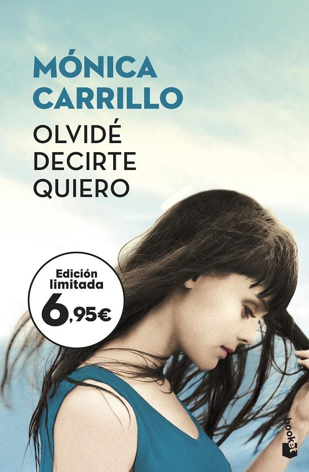 OLVIDÉ DECIRTE QUIERO | 9788408187226 | CARRILLO, MÓNICA | Llibreria La Font de Mimir - Llibreria online Barcelona - Comprar llibres català i castellà