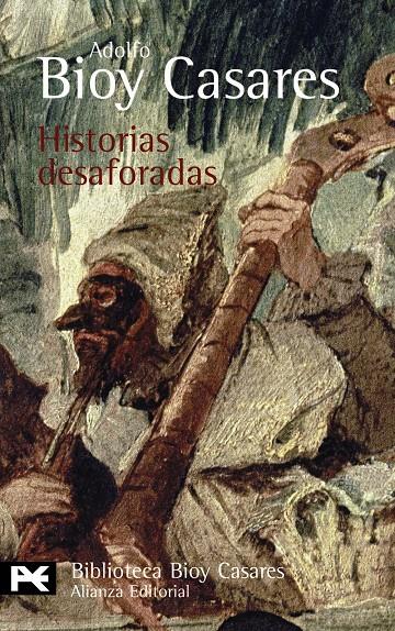 HISTORIAS DESAFORADAS | 9788420659169 | BIOY CASARES, ADOLFO | Llibreria La Font de Mimir - Llibreria online Barcelona - Comprar llibres català i castellà