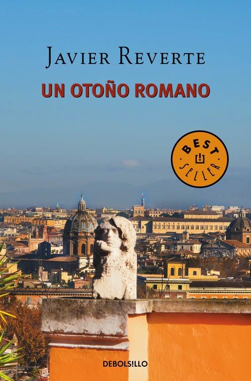 UN OTOÑO ROMANO | 9788490627730 | REVERTE,JAVIER | Llibreria La Font de Mimir - Llibreria online Barcelona - Comprar llibres català i castellà