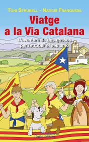 VIATGE A LA VIA CATALANA | 9788499756585 | STRUBELL TRUETA, TONI / FRANQUESA CLOS, NARCÍS | Llibreria La Font de Mimir - Llibreria online Barcelona - Comprar llibres català i castellà