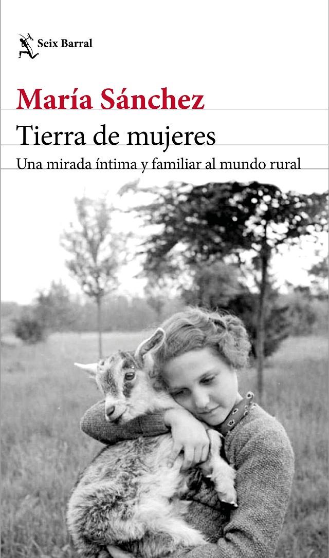 TIERRA DE MUJERES | 9788432234682 | SÁNCHEZ, MARÍA | Llibreria La Font de Mimir - Llibreria online Barcelona - Comprar llibres català i castellà
