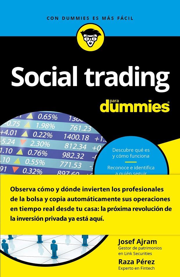 SOCIAL TRADING PARA DUMMIES | 9788432903496 | JOSEF AJRAM/RAZA PÉREZ MARTÍNEZ | Llibreria La Font de Mimir - Llibreria online Barcelona - Comprar llibres català i castellà