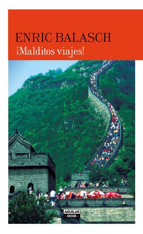 ¡MALDITOS VIAJES! | 9788403501089 | BALASCH,ENRIC | Llibreria La Font de Mimir - Llibreria online Barcelona - Comprar llibres català i castellà