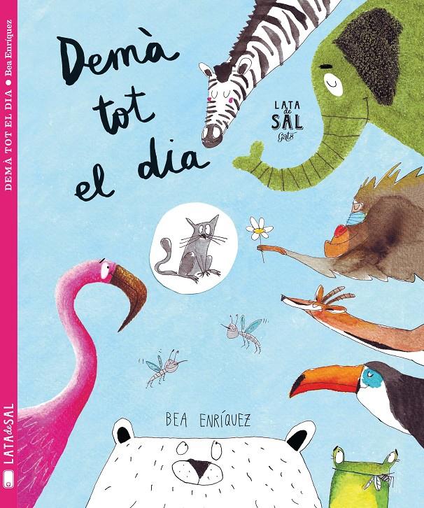 DEMÀ TOT EL DIA | 9788494564741 | ENRÍQUEZ MONDELO, BEA | Llibreria La Font de Mimir - Llibreria online Barcelona - Comprar llibres català i castellà