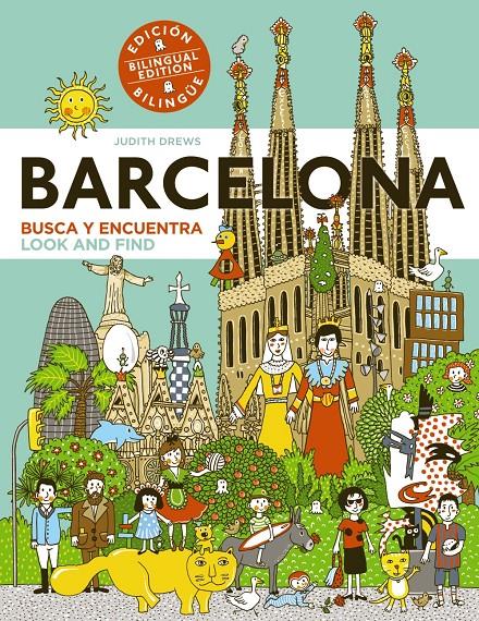 BARCELONA. BUSCA Y ENCUENTRA. LOOK AND FIND | 9788469809051 | DREWS, JUDITH | Llibreria La Font de Mimir - Llibreria online Barcelona - Comprar llibres català i castellà