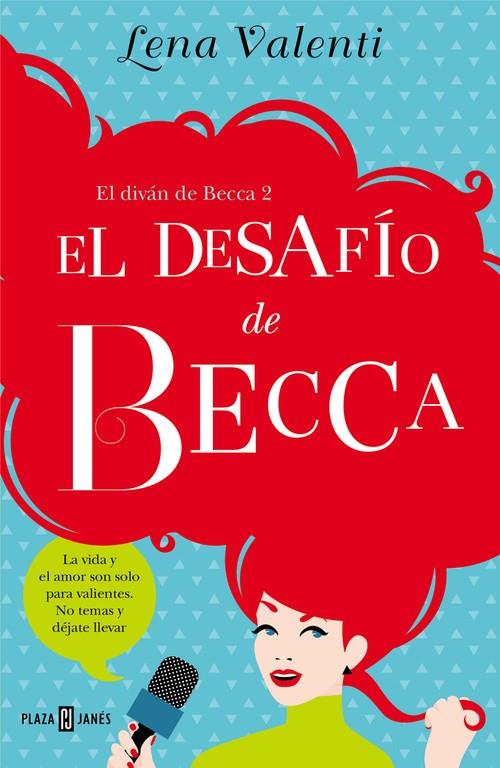 EL DESAFÍO DE BECCA (EL DIVÁN DE BECCA 2) | 9788401015557 | VALENTI,LENA | Llibreria La Font de Mimir - Llibreria online Barcelona - Comprar llibres català i castellà