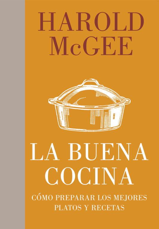 LA BUENA COCINA | 9788483069318 | MCGEE, HAROLD | Llibreria La Font de Mimir - Llibreria online Barcelona - Comprar llibres català i castellà