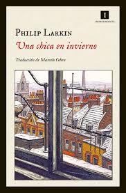 UNA CHICA EN INVIERNO | 9788415979579 | LARKIN, PHILIP | Llibreria La Font de Mimir - Llibreria online Barcelona - Comprar llibres català i castellà