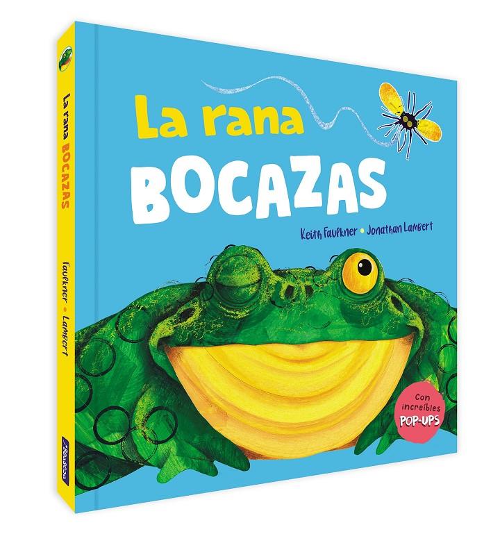 LA RANA BOCAZAS. UN LIBRO POP-UP | 9788448861582 | FAULKNER, KEITH/LAMBERT, JONATHAN | Llibreria La Font de Mimir - Llibreria online Barcelona - Comprar llibres català i castellà