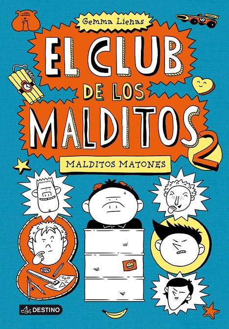 CLUB MALDITOS 2. MALDITOS MATONES | 9788408113324 | GEMMA LIENAS | Llibreria La Font de Mimir - Llibreria online Barcelona - Comprar llibres català i castellà