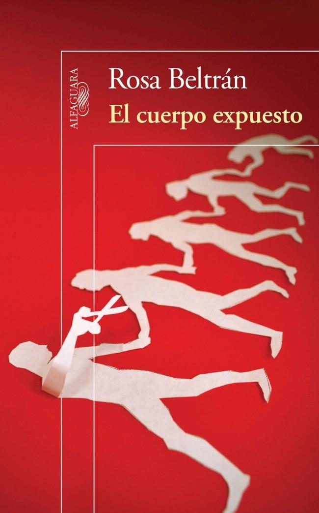 EL CUERPO EXPUESTO | 9786071128546 | BELTRAN, ROSA | Llibreria La Font de Mimir - Llibreria online Barcelona - Comprar llibres català i castellà