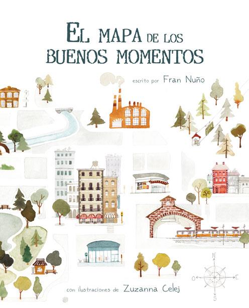 EL MAPA DE LOS BUENOS MOMENTOS | 9788416147786 | NUÑO, FRAN | Llibreria La Font de Mimir - Llibreria online Barcelona - Comprar llibres català i castellà