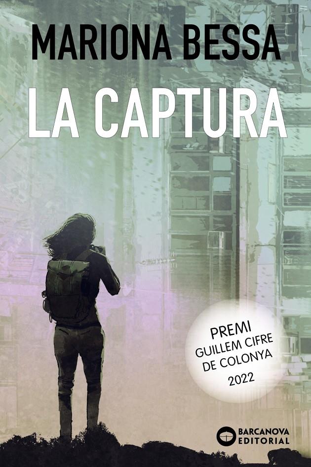 LA CAPTURA | 9788448955656 | BESSA, MARIONA | Llibreria La Font de Mimir - Llibreria online Barcelona - Comprar llibres català i castellà