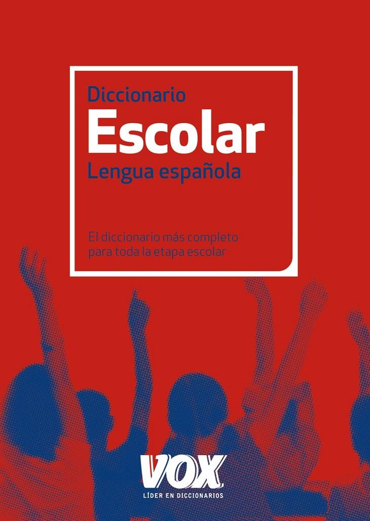 DICCIONARIO ESCOLAR DE LA LENGUA ESPAÑOLA | 9788499740348 | Llibreria La Font de Mimir - Llibreria online Barcelona - Comprar llibres català i castellà