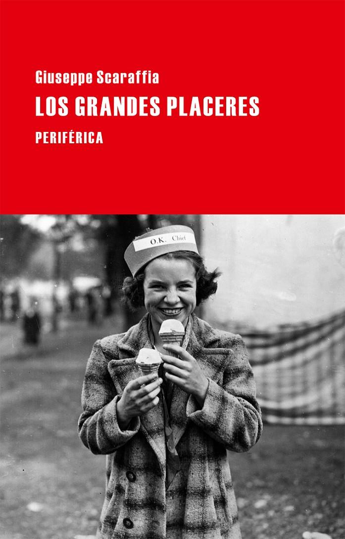 LOS GRANDES PLACERES | 9788416291151 | SCARAFFIA, GIUSEPPE | Llibreria La Font de Mimir - Llibreria online Barcelona - Comprar llibres català i castellà