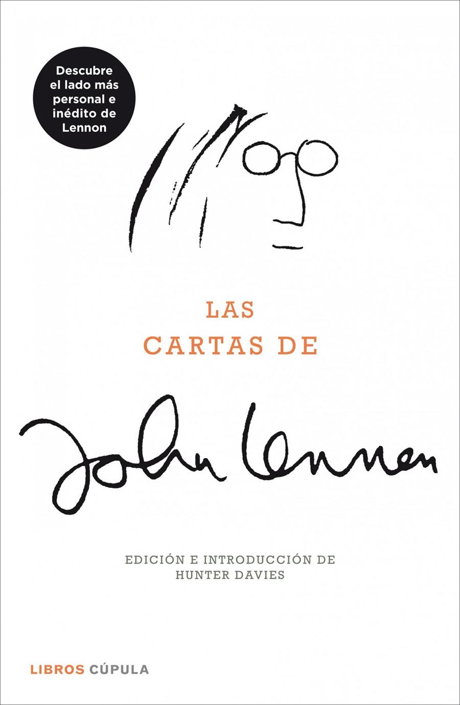 CARTAS DE JOHN LENNON LAS | 9788448008277 | DAVIES HUNTER | Llibreria La Font de Mimir - Llibreria online Barcelona - Comprar llibres català i castellà