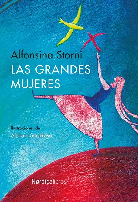 LAS GRANDES MUJERES | 9788416112289 | ALFONSINA STORNI | Llibreria La Font de Mimir - Llibreria online Barcelona - Comprar llibres català i castellà