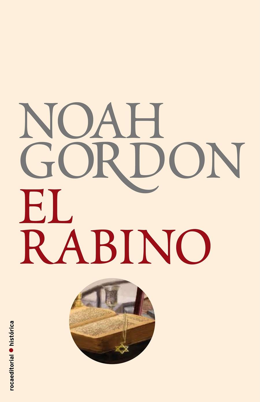 EL RABINO | 9788499182551 | GORDON, NOAH | Llibreria La Font de Mimir - Llibreria online Barcelona - Comprar llibres català i castellà