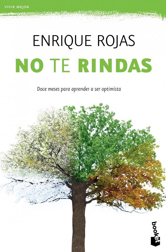 NO TE RINDAS | 9788499981680 | ENRIQUE ROJAS | Llibreria La Font de Mimir - Llibreria online Barcelona - Comprar llibres català i castellà