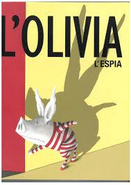 L'OLIVIA L'ESPIA | 9788416394524 | FALCONER, IAN | Llibreria La Font de Mimir - Llibreria online Barcelona - Comprar llibres català i castellà