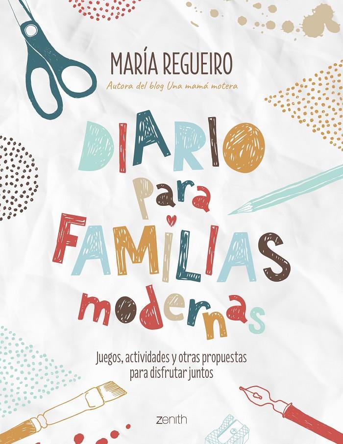 DIARIO PARA FAMILIAS MODERNAS | 9788408187752 | REGUEIRO, MARÍA | Llibreria La Font de Mimir - Llibreria online Barcelona - Comprar llibres català i castellà