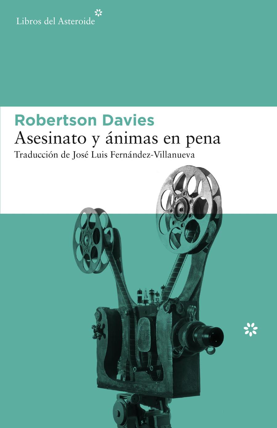 ASESINATO Y ÁNIMAS EN PENA | 9788416213535 | DAVIES, ROBERTSON | Llibreria La Font de Mimir - Llibreria online Barcelona - Comprar llibres català i castellà