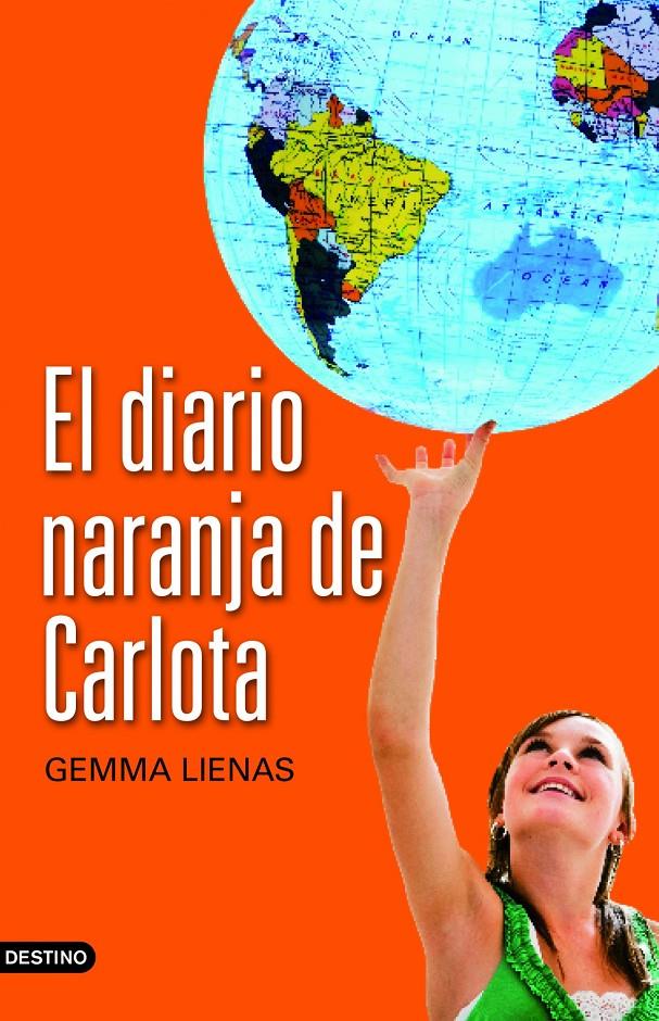 EL DIARIO NARANJA DE CARLOTA | 9788408104407 | LIENAS, GEMMA | Llibreria La Font de Mimir - Llibreria online Barcelona - Comprar llibres català i castellà