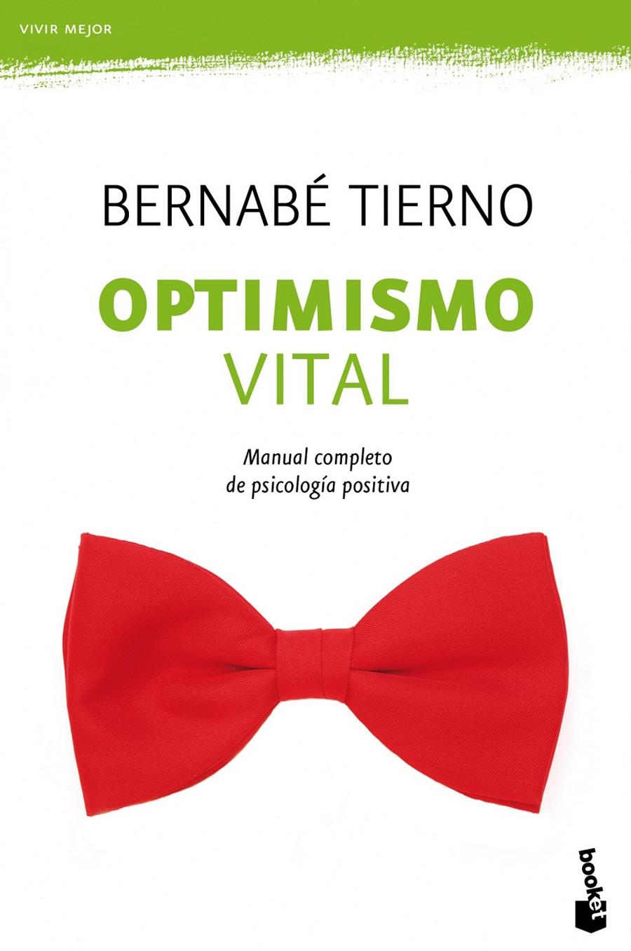 OPTIMISMO VITAL | 9788484609391 | BERNABE TIERNO | Llibreria La Font de Mimir - Llibreria online Barcelona - Comprar llibres català i castellà