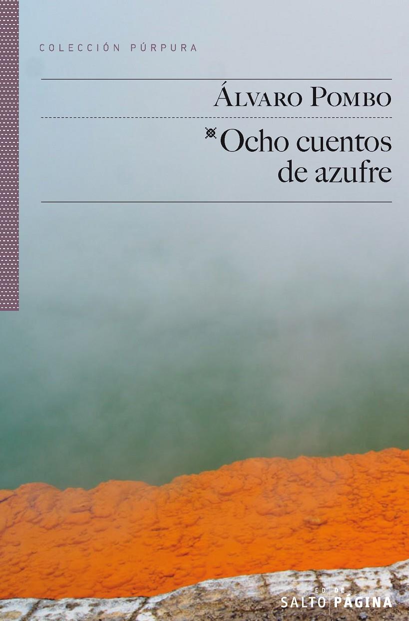 OCHO CUENTOS DE AZUFRE | 9788416148073 | ÁLVARO POMBO | Llibreria La Font de Mimir - Llibreria online Barcelona - Comprar llibres català i castellà