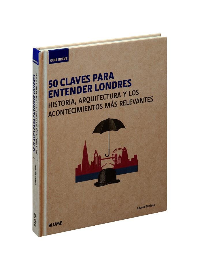 GUÍA BREVE. 50 CLAVES PARA ENTENDER LONDRES | 9788417254094 | DENISON, EDWARD | Llibreria La Font de Mimir - Llibreria online Barcelona - Comprar llibres català i castellà