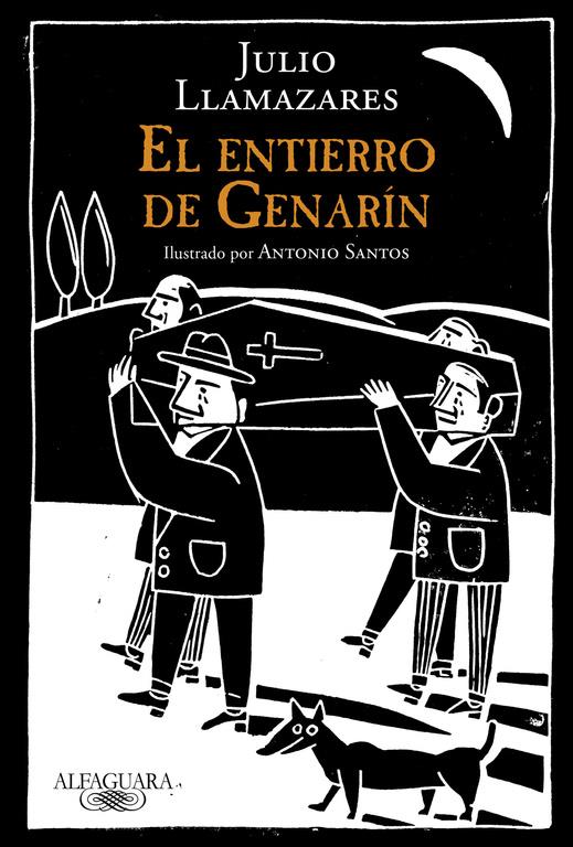 EL ENTIERRO DE GENARÍN | 9788420419213 | LLAMAZARES,JULIO | Llibreria La Font de Mimir - Llibreria online Barcelona - Comprar llibres català i castellà