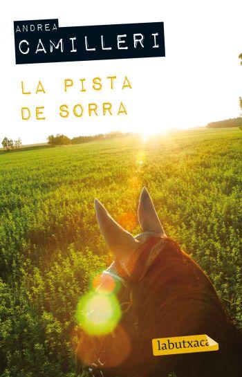 LA PISTA DE SORRA | 9788499302645 | ANDREA CAMILLERI | Llibreria La Font de Mimir - Llibreria online Barcelona - Comprar llibres català i castellà