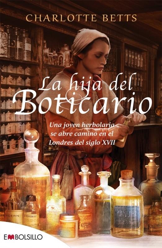LA HIJA DEL BOTICARIO | 9788416087327 | BETTS, CHARLOTTE | Llibreria La Font de Mimir - Llibreria online Barcelona - Comprar llibres català i castellà