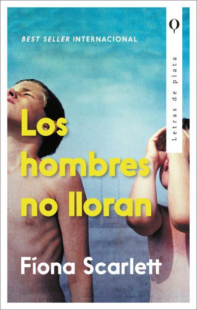 LOS HOMBRES NO LLORAN | 9788492919154 | SCARLETT, FÍONA | Llibreria La Font de Mimir - Llibreria online Barcelona - Comprar llibres català i castellà