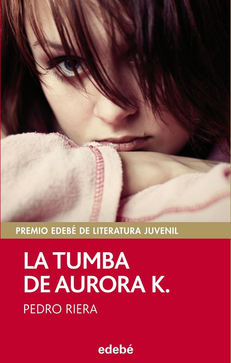 LA TUMBA DE AURORA K. | 9788468312507 | PEDRO RIERA | Llibreria La Font de Mimir - Llibreria online Barcelona - Comprar llibres català i castellà