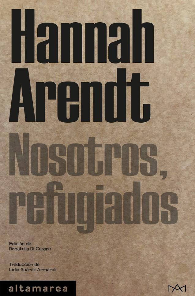 NOSOTROS, REFUGIADOS | 9788419583482 | ARENDT, HANNAH | Llibreria La Font de Mimir - Llibreria online Barcelona - Comprar llibres català i castellà