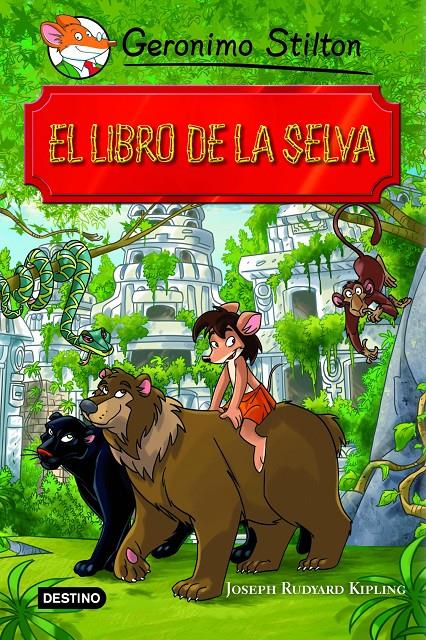 EL LIBRO DE LA SELVA | 9788408102137 | GERONIMO STILTON | Llibreria La Font de Mimir - Llibreria online Barcelona - Comprar llibres català i castellà