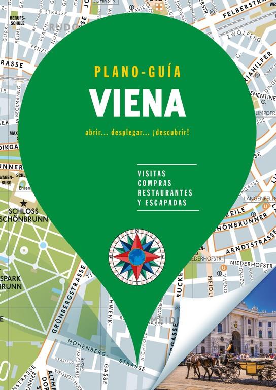 VIENA (PLANO - GUÍAS) | 9788466661959 | VARIOS AUTORES | Llibreria La Font de Mimir - Llibreria online Barcelona - Comprar llibres català i castellà
