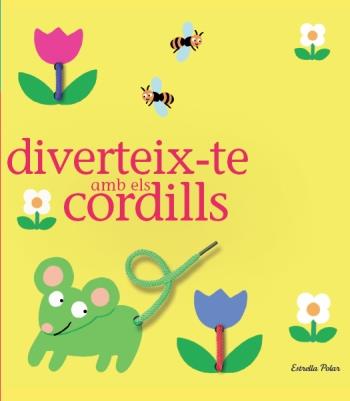 DIVERTEIX-TE AMB ELS CORDILLS | 9788499323077 | MADELEINE DENY | Llibreria La Font de Mimir - Llibreria online Barcelona - Comprar llibres català i castellà