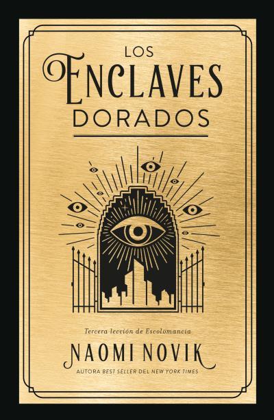 LOS ENCLAVES DORADOS | 9788419030160 | NOVIK, NAOMI | Llibreria La Font de Mimir - Llibreria online Barcelona - Comprar llibres català i castellà
