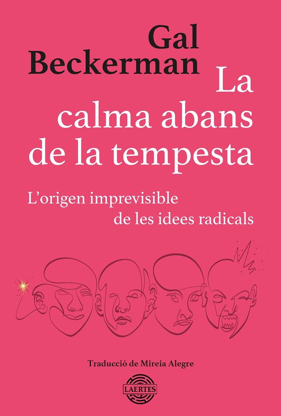 LA CALMA ABANS DE LA TEMPESTA | 9788419676016 | BECKERMAN, GAL | Llibreria La Font de Mimir - Llibreria online Barcelona - Comprar llibres català i castellà