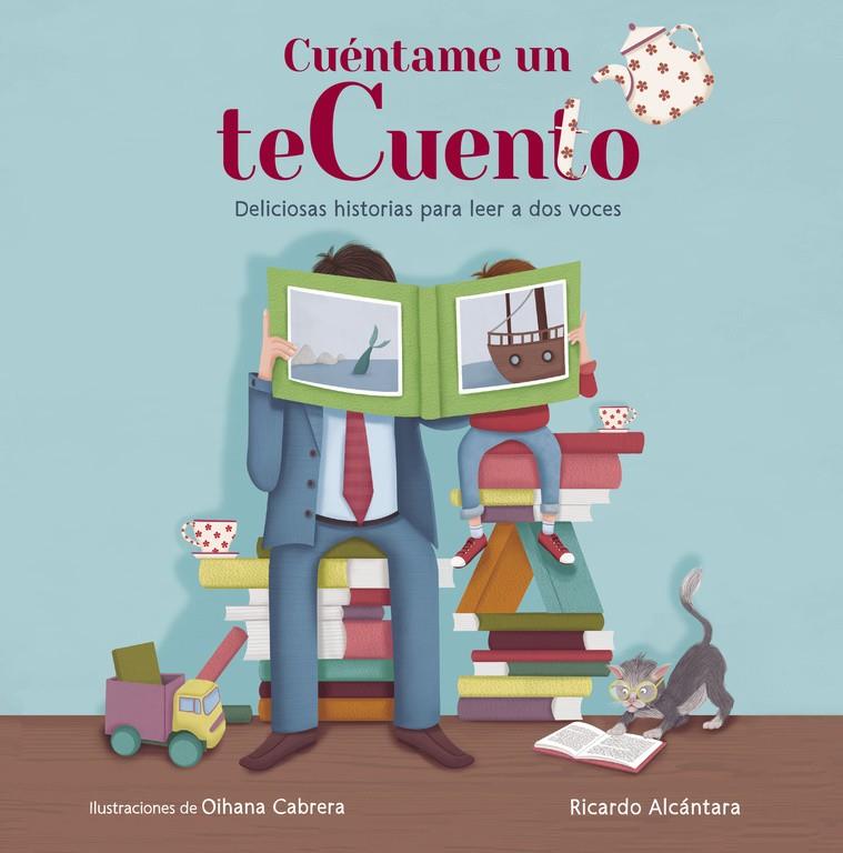 CUÉNTAME UN TECUENTO | 9788420417950 | ALCANTARA,RICARDO | Llibreria La Font de Mimir - Llibreria online Barcelona - Comprar llibres català i castellà
