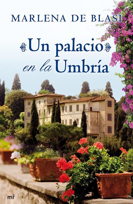 UN PALACIO EN LA UMBRIA | 9788427038820 | MARLENA DE BLASI | Llibreria La Font de Mimir - Llibreria online Barcelona - Comprar llibres català i castellà