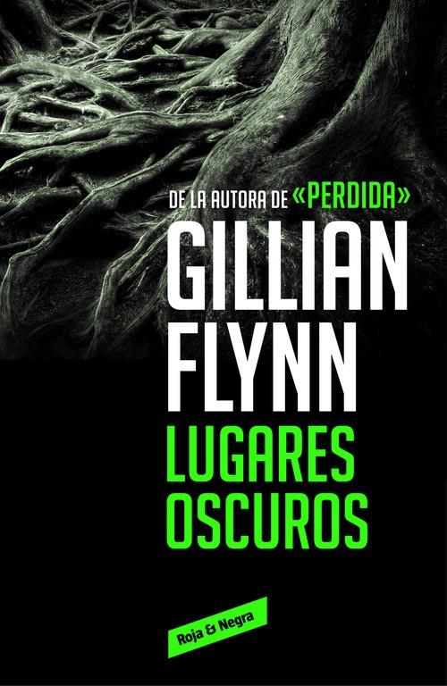 LUGARES OSCUROS | 9788416195589 | FLYNN,GILLIAN | Llibreria La Font de Mimir - Llibreria online Barcelona - Comprar llibres català i castellà